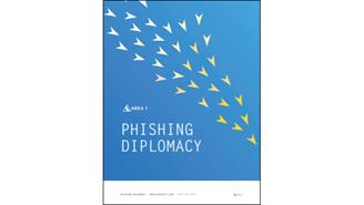 Area 1 Phishing Diplomacy