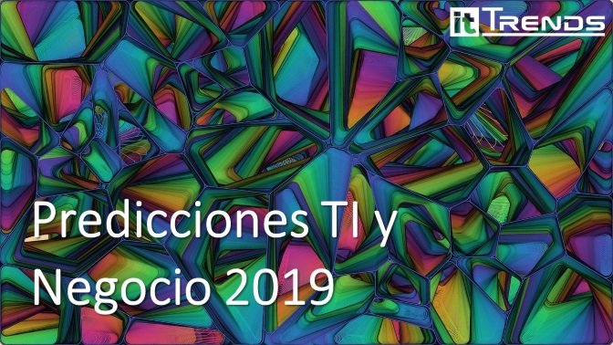 Predicciones de TI y Negocio_ IT Trends