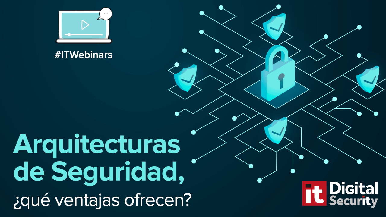 webinar Arquitecturas de Seguridad