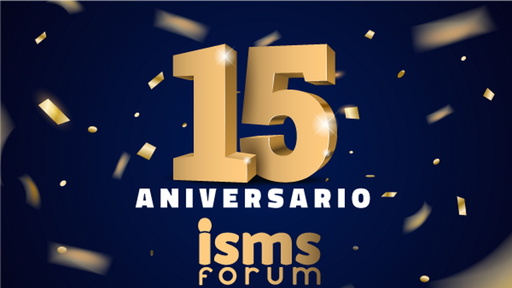 ISMS Forum 15 aniversario
