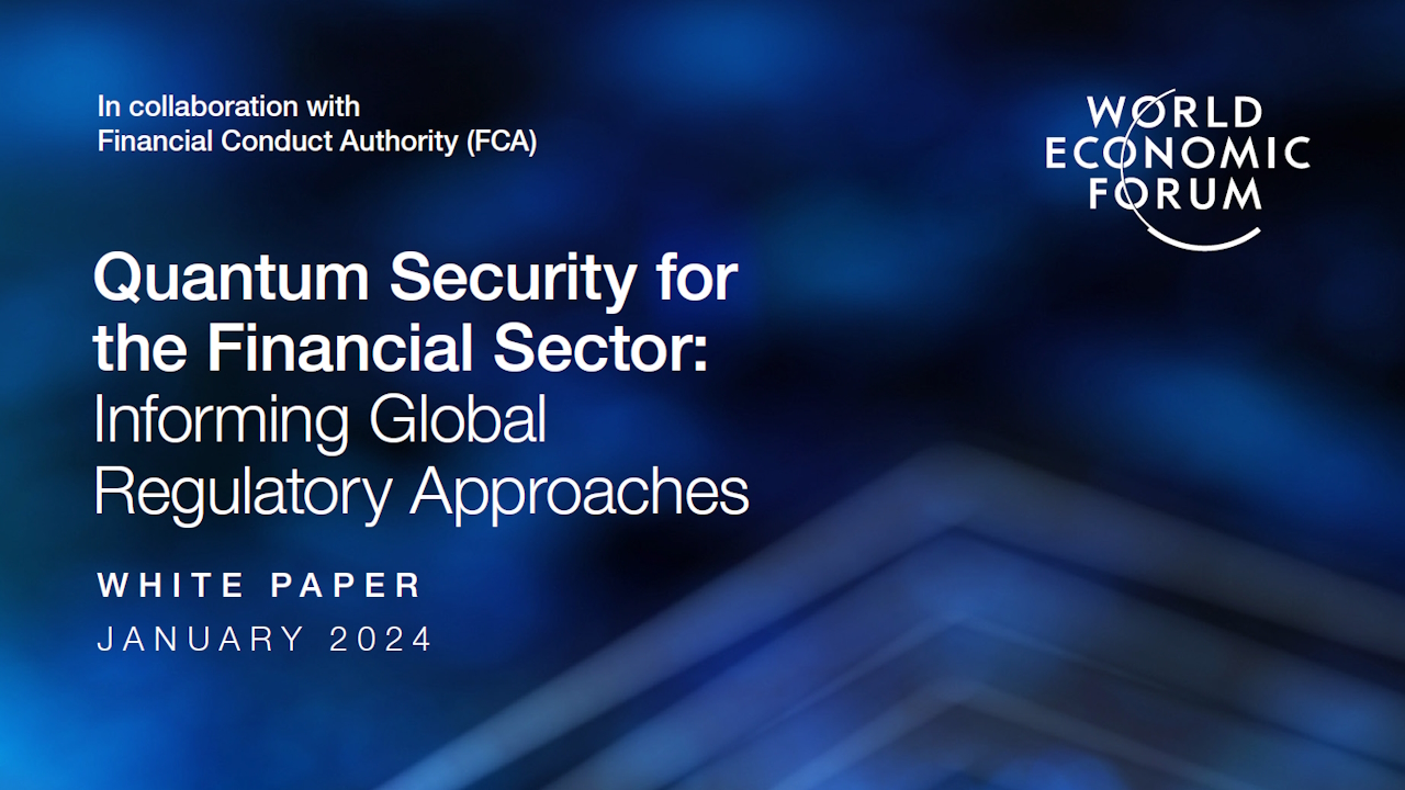 WP Quantum Security for Financial Sector WEF 2024