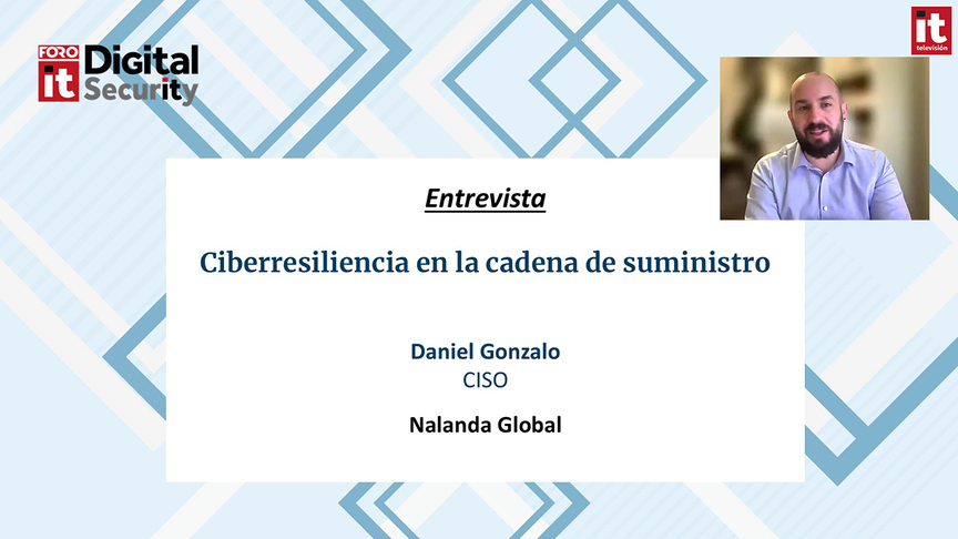 “Somos objetivo de ciberatacantes porque nuestro core es la gestión de los proveedores”, Daniel Gonzalo, Nalanda Global